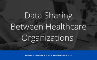 Data Sharing Between Healthcare Organizations