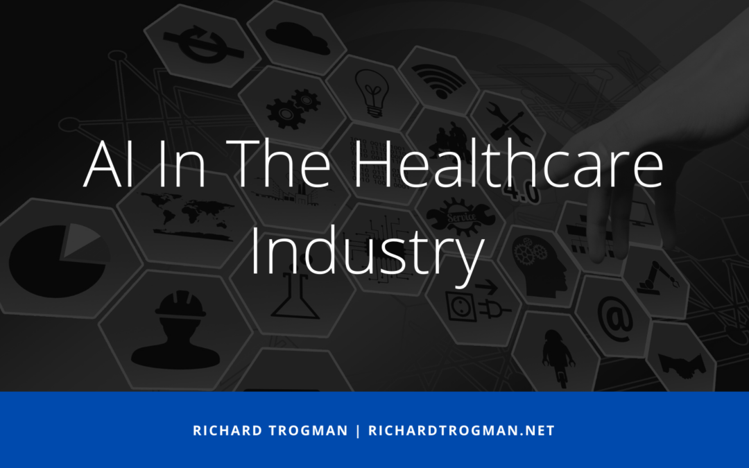 AI In The Healthcare Industry